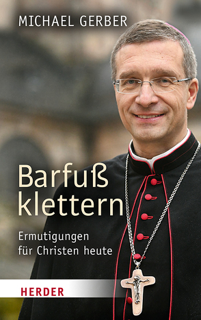 Barfuß klettern von Gerber,  Michael