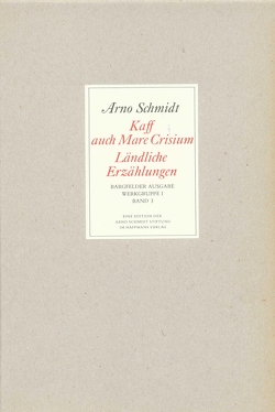 Bargfelder Ausgabe. Werkgruppe I. Romane, Erzählungen, Gedichte, Juvenilia von Schmidt,  Arno