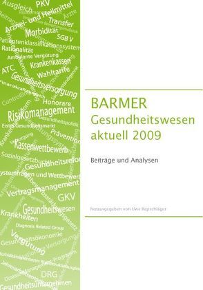 BARMER GEK Gesundheitswesen aktuell 2009 von Repschläger,  Uwe