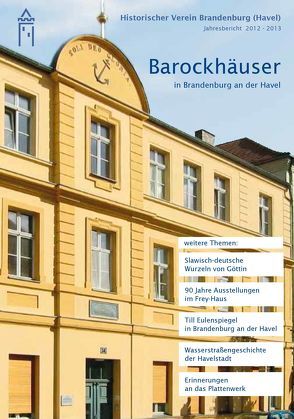 Barockhäuser in Brandenburg an der Havel von Dalitz,  Stefan, Engel,  Felix, Geue,  Torsten, Herrmann,  Uwe, Hesse,  Heiko, Knüvener,  Peter, Köhler,  Heike, Kreschel,  Günter, Müller,  Joachim, Rabe,  Ralf-Stefan, Trebeß,  Torsten, Wiesner,  Ulrich