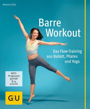 Barre Workout von Zylla,  Amiena