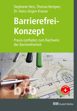 Barrierefrei-Konzept von Hess,  Stephanie, Kempen,  Thomas, Krause,  Hans-Jürgen