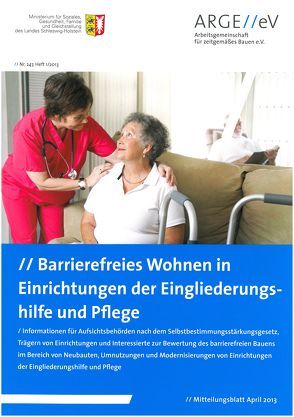 Barrierefreies Wohnen in Einrichtungen der Eingliederungshilfe und Pflege von Schulze,  Thorsten, Walberg,  Dietmar