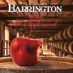 Barrington. Mord in St. Applewood von Benedict,  A.W., Steck,  Johannes