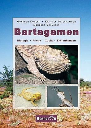 Bartagamen von Grießhammer,  Karsten, Köhler,  Gunther, Schuster,  Norbert