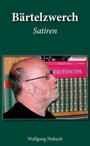 Bärtelzwerch von Hubach,  Wolfgang