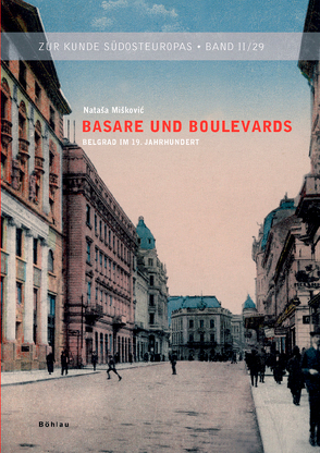 Basare und Boulevards von Miskovic,  Natasa