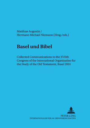 «Basel und Bibel» von Augustin,  Matthias, Niemann,  Hermann Michael