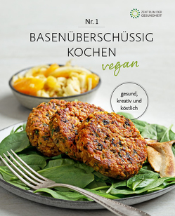 Basenüberschüssig kochen vegan – Nr. 1