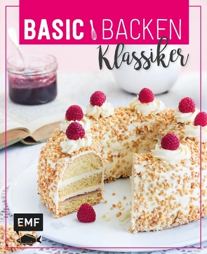 Basic Backen – Klassiker von Daniels,  Sabrina Sue, Plavic,  Sara, Staab,  Tamara