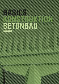 Basics Betonbau von Hanses,  Katrin