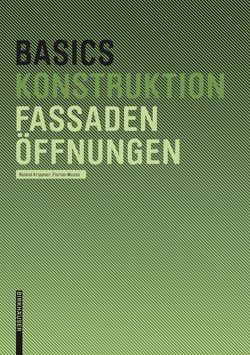 Basics Fassadenöffnungen von Krippner,  Roland, Musso,  Florian