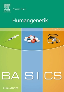 BASICS Humangenetik von Teufel,  Andreas