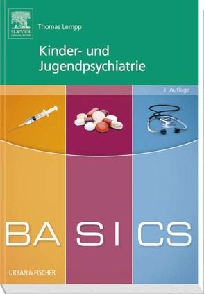 BASICS Kinder- und Jugendpsychiatrie von Lempp,  Thomas