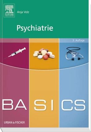 BASICS Psychiatrie von Volz,  Anja