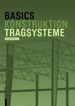 Basics Tragsysteme von Bielefeld,  Bert, Meistermann,  Alfred