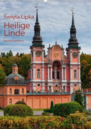 Basilika Heilige Linde in Polen (Wandkalender 2021 DIN A2 hoch) von Maertens,  Bernd