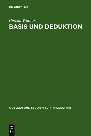 Basis und Deduktion von Wolters,  Gereon