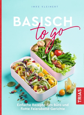 Basisch to go von Kleinert,  Imke