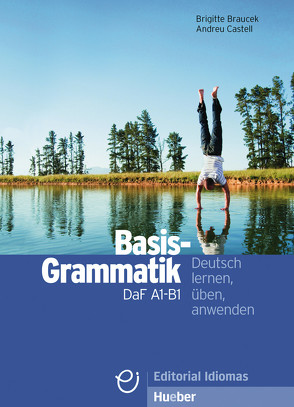 Basisgrammatik DaF A1-B1 von Braucek,  Brigitte, Castell,  Andreu