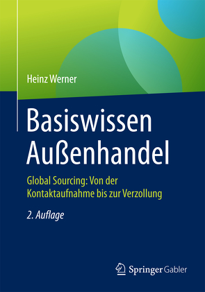 Basiswissen Außenhandel von Werner,  Heinz