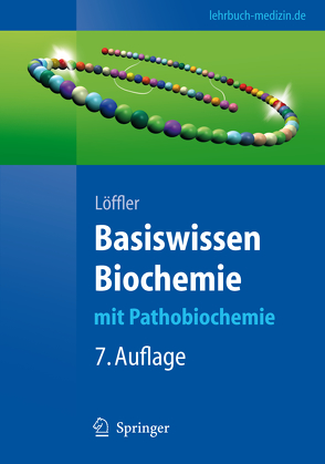 Basiswissen Biochemie von Löffler,  Georg