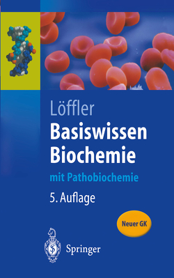 Basiswissen Biochemie von Löffler,  Georg