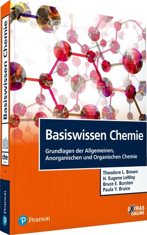 Basiswissen Chemie von Brown,  Theodore L., Bruice,  Paula Y., Bursten,  Bruce E., LeMay,  H. Eugene