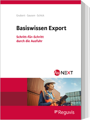 Basiswissen Export von Grubert,  Nora, Sausen,  Svenja, Schick,  Stefanie