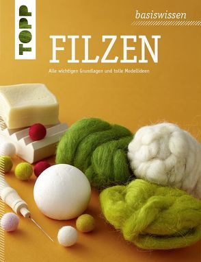 basiswissen Filzen von frechverlag