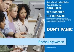 BASISWISSEN – GEPRÜFTER TECHNISCHER BETRIEBSWIRT – BQ – RECHNUNGSWESEN von Wolfschmidt,  Bianca