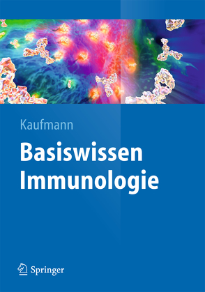 Basiswissen Immunologie von Kaufmann,  Stefan H.E.