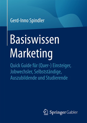 Basiswissen Marketing von Spindler,  Gerd-Inno