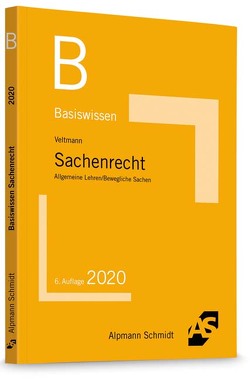 Basiswissen Sachenrecht von Veltmann,  Till