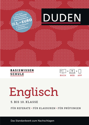 Basiswissen Schule – Englisch 5. bis 10. Klasse von Friedrich,  Anne-Cathrin, Lembeck,  Ute, Martin,  Judith, Rieckmann,  Felix, Schlitt,  Christine, Schmitz-Wensch,  Elisabeth, Schomber,  Annette, Schommartz,  Heike