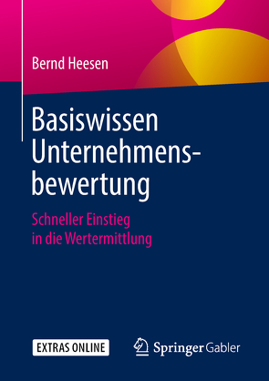 Basiswissen Unternehmensbewertung von Heesen,  Bernd