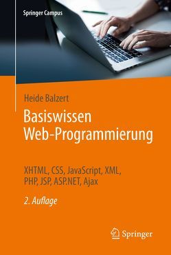 Basiswissen Web-Programmierung von Balzert,  Heide