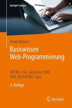 Basiswissen Web-Programmierung von Balzert,  Heide