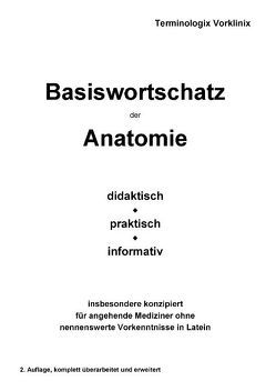 Basiswortschatz der Anatomie von Vorklinix,  Terminologix