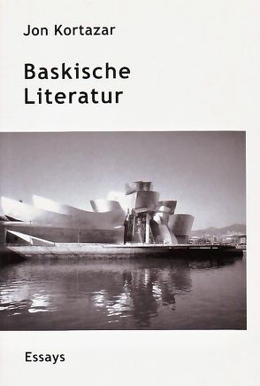 Baskische Literatur von Kortazar,  Jon, Wandler,  Reiner