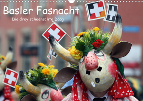 Basler Fasnacht – die drey scheenschte Dääg (Wandkalender 2020 DIN A3 quer) von Raab,  Karsten-Thilo