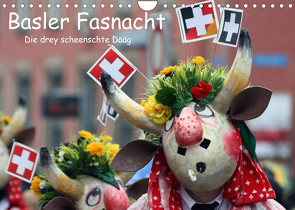 Basler Fasnacht – die drey scheenschte Dääg (Wandkalender 2022 DIN A4 quer) von Raab,  Karsten-Thilo