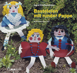 Basteleien mit runder Pappe von Klettenheimer,  Ingrid