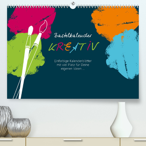 Bastelkalender KREATIV (Premium, hochwertiger DIN A2 Wandkalender 2022, Kunstdruck in Hochglanz) von ROTH-Design