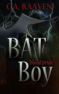 BAT Boy 2 von Raaven,  C.A.