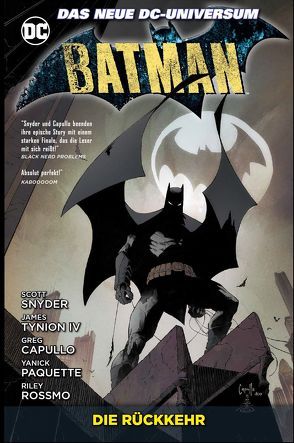 Batman von Capullo,  Greg, Kruhm,  Ralph, Paquette,  Yanick, Rossmo,  Riley, Snyder,  Scott, Tynion IV,  James