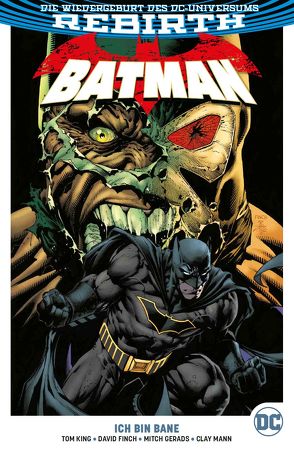 Batman von Finch,  David, Gerads,  Mitch, King,  Tom, Kruhm,  Ralph, Mann,  Clay, Mann,  Seth