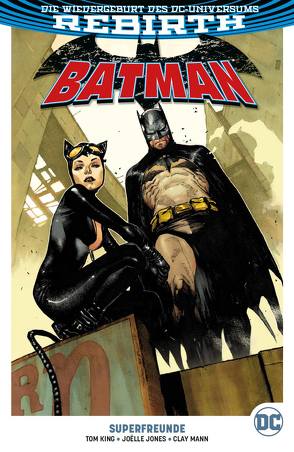 Batman von Jones,  Joelle, King,  Tom, Kruhm,  Ralph