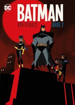 Batman Adventures von Barth,  Corinna, Burchett,  Rick, Hall,  Jason, Rother,  Josef, Shannon,  Kelsey, Slott,  Dan, Templeton,  Ty