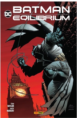 Batman: Equilibrium von Hidalgo,  Carolin, Kubert,  Andy, Taylor,  Tom